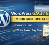 WordPress 6.9.2とは？更新内容・今すぐアップデートすべき理由を分かりやすく解説【6.9.3リリース追記】